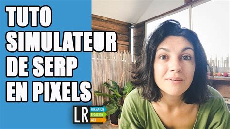 simulateur de serp en pixel.